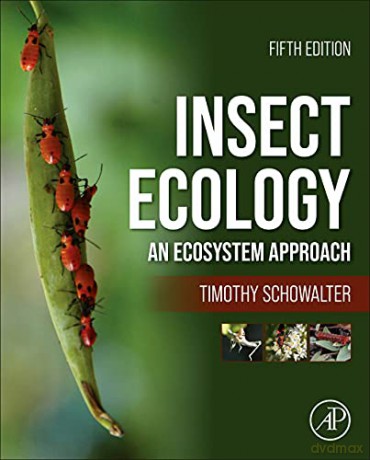 Insect Ecology - Timothy Schowalter [KSIĄŻKA]