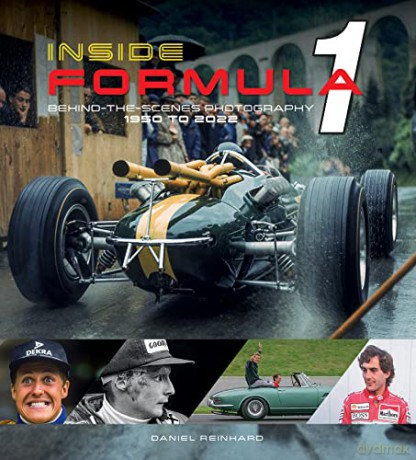 Inside Formula 1 Behind-The-Scenes Photo - Daniel Reinhard [KSIĄŻKA]