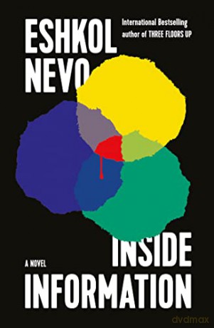 Inside Information - Eshkol Nevo [KSIĄŻKA]