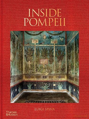 Inside Pompeii - Luigi Spina [KSIĄŻKA]