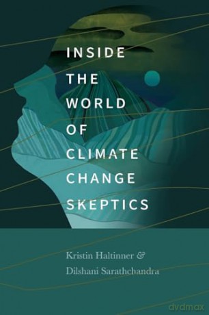 Inside The World Of Climate Change Skept - Kristin Haltinner [KSIĄŻKA]