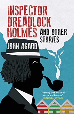 Inspector Dreadlock Holmes/Stories - John Agard [KSIĄŻKA]