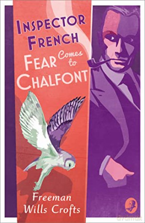 Inspector French Fear Comes To Chalfont - F Wills Crofts [KSIĄŻKA]