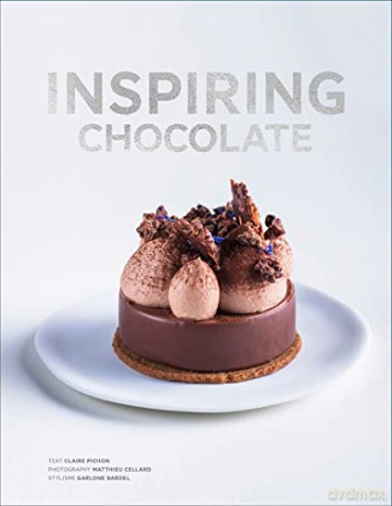Inspiring Chocolate - Claire Pichon [KSIĄŻKA]