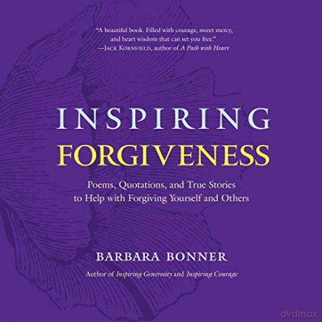 Inspiring Forgiveness - Barbara Bonner [KSIĄŻKA]