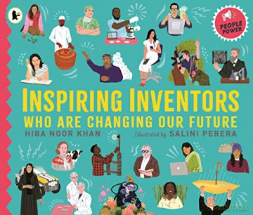 Inspiring Inventors Who Are Changing Our - Hiba Noor Khan [KSIĄŻKA]