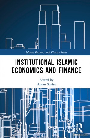 Institutional Islamic Economics And [KSIĄŻKA]
