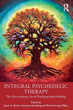 Integral Psychedelic Therapy - Jason A. Butler [KSIĄŻKA]