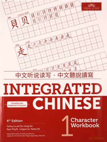 Integrated Chinese Level 1 Character Wkb [KSIĄŻKA]