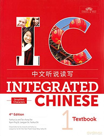 Integrated Chinese Level 1 Textbook Simp - Liu Yuehua [KSIĄŻKA]