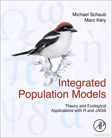 Integrated Population Models - Marc K Ry [KSIĄŻKA]
