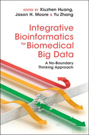 Integrative Bioinformatics For Biomedic - Edited By Xiuzhen Hu [KSIĄŻKA]