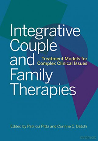 Integrative Couple And Family Therapies - Pitta Datchi [KSIĄŻKA]