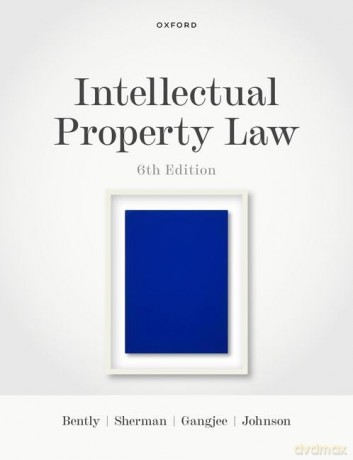 Intellectual Property Law - Lionel; Sher Bently [KSIĄŻKA]