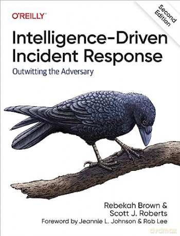 Intelligence Driven Incident Resp [KSIĄŻKA]