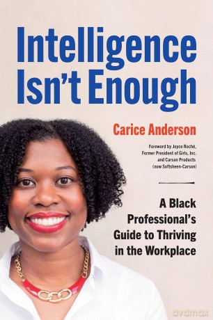 Intelligence Isnt Enough - Carice Anderson [KSIĄŻKA]