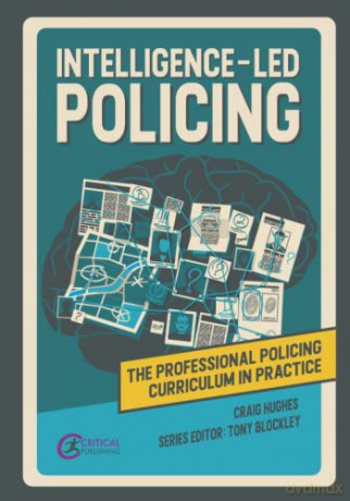 Intelligence Led Policing - Craig Hughes [KSIĄŻKA]