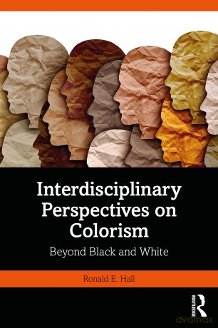 Interdisciplinary Perspectives On Colori - Ronald E. Hall [KSIĄŻKA]