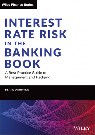Interest Rate Risk In The Banking Book - Beata Lubinska [KSIĄŻKA]