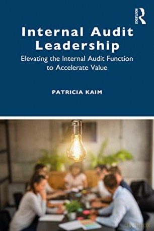 Internal Audit Leadership - Patricia Kaim [KSIĄŻKA]