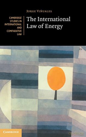 International Law Of Energy - Vi Uales Jorge [KSIĄŻKA]
