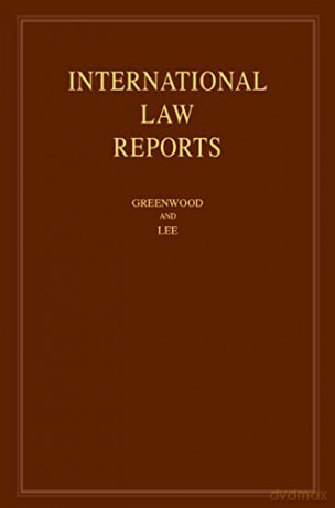 International Law Reports - Christoph Greenwood [KSIĄŻKA]