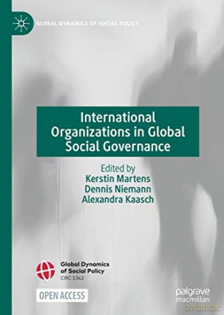 International Organizations In Global So - Kerstin Martens [KSIĄŻKA]