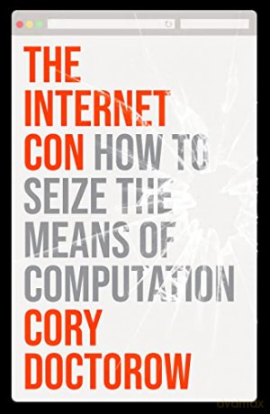 Internet Con - Cory Doctorow [KSIĄŻKA]