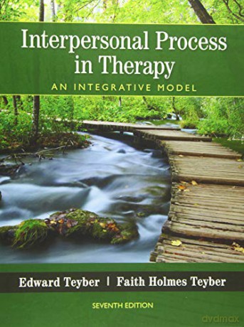 Interpersonal Process In Therapy Integra - Teyber Teyber [KSIĄŻKA]