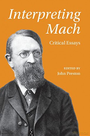 Interpreting Mach - Edited By John Prest [KSIĄŻKA]