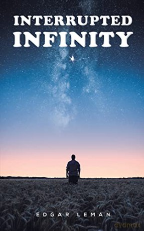 Interrupted Infinity - Edgar Leman [KSIĄŻKA]