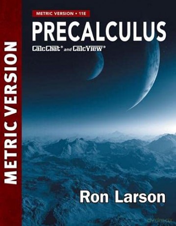Intl Precalculus Metric Edition 11e - Larson [KSIĄŻKA]