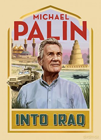 Into Iraq - Michael Palin [KSIĄŻKA]