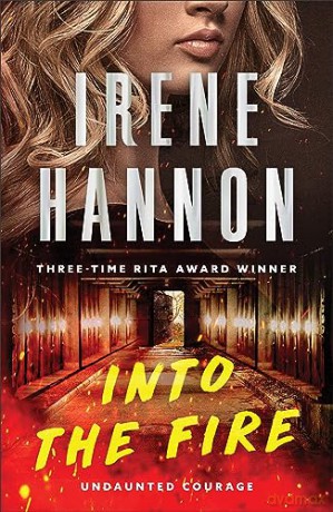 Into The Fire Cloth - Irene Hannon [KSIĄŻKA]