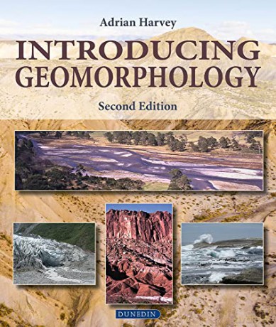 Introducing Geomorphology 2e - Adrian Harvey [KSIĄŻKA]