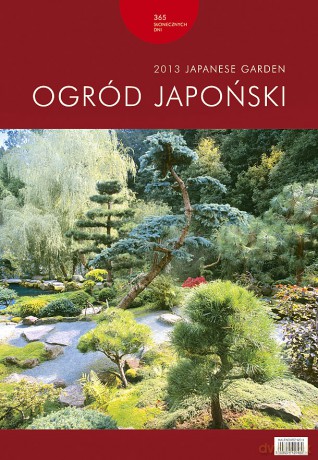 2013 Kalendarz Wd 3 Ogród Japoński Wieloplanszowy [KSIĄŻKA]