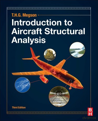 Introduction To Aircraft Structural Anal - T.H.G. Megson [KSIĄŻKA]