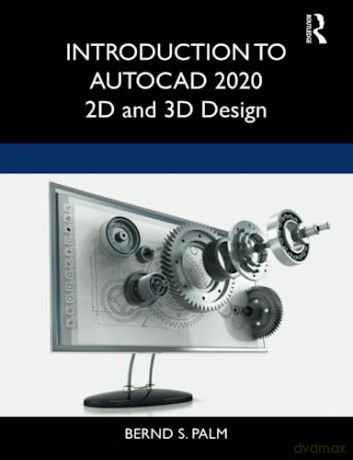Introduction To Autocad 2020 - Bernd S. Palm [KSIĄŻKA]