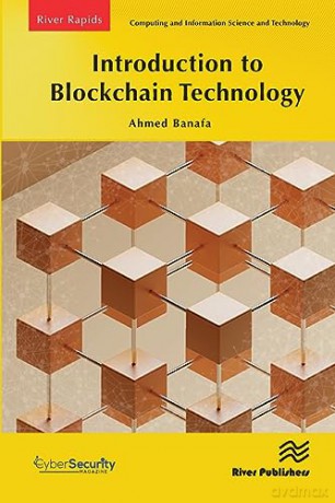 Introduction To Blockchain Technology Ba - Ahmed Banafa [KSIĄŻKA]