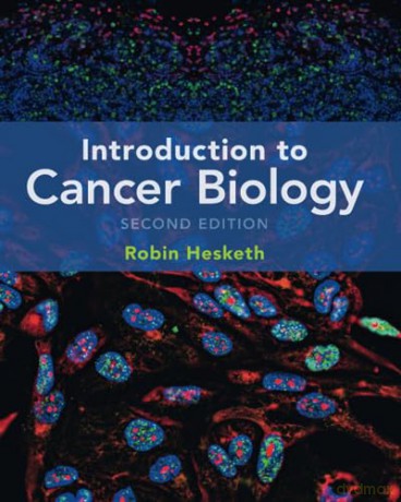 Introduction To Cancer Biology - Robin Hesketh [KSIĄŻKA]