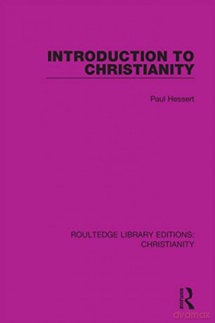 Introduction To Christianity - Paul Hessert [KSIĄŻKA]