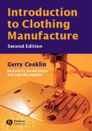 Introduction To Clothing Manufacture 2ed - Gerry Cooklin [KSIĄŻKA]