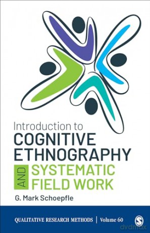Introduction To Cognitive Ethnography An - Schoepfle G. Mark [KSIĄŻKA]