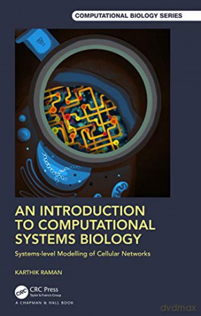 Introduction To Computational Systems Bi - Karthik Raman [KSIĄŻKA]
