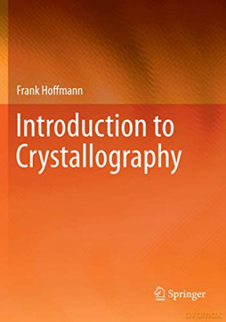 Introduction To Crystallography - Frank Hoffmann [KSIĄŻKA]