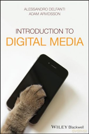 Introduction To Digital Media - Adam Arvidsson [KSIĄŻKA]