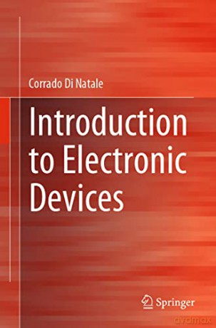 Introduction To Electronic Devices - Corrado Di Natale [KSIĄŻKA]