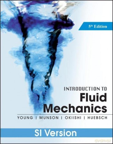 Introduction To Fluid Mechanics - Donald F Young [KSIĄŻKA]