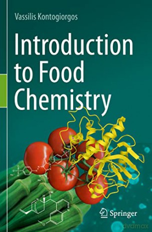 Introduction To Food Chemistry - Vassil Kontogiorgos [KSIĄŻKA]