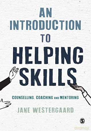Introduction To Helping Skills - Jane Westergaard [KSIĄŻKA]